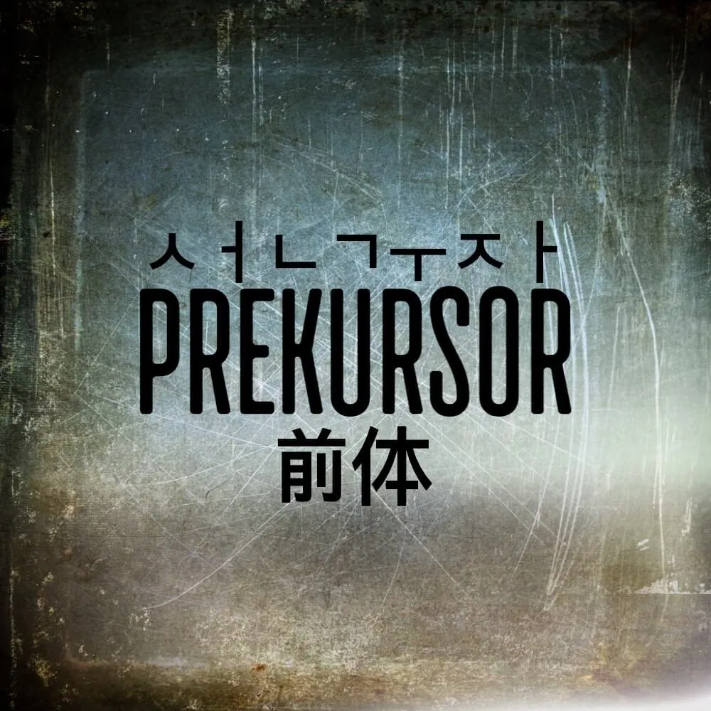Prekursor on a worn background